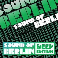 Sound of Berlin Deep Edition Vol.1