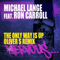 The Only Way Is Up Feat. Ron Carroll - Oliver $ Remix