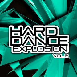 Hard Dance Explosion, Vol.2