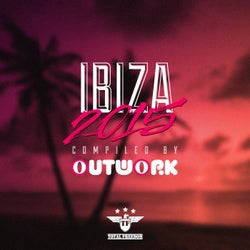 Ibiza 2015 (Compiled by Outwork)