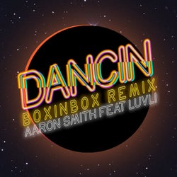 Dancin' - BOXINBOX Remix