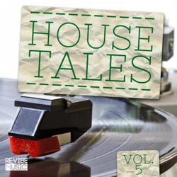 House Tales Vol. 5