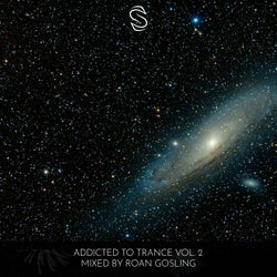 Addicted to Trance Vol. 2 - Mixed by Roan Gosling