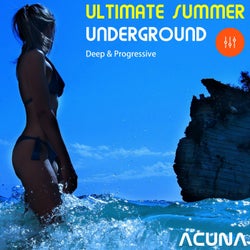 Ultimate Summer Underground Deep and Progressive