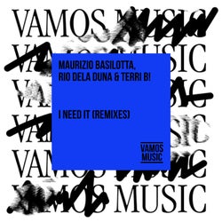 I Need It (Remixes)