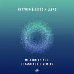 Million Things (Stash Konig Remix)