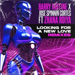 Looking For A New Love (Remixes)