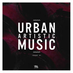 Urban Artistic Music Issue 31