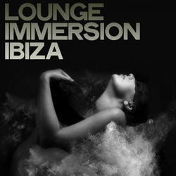 Lounge Immersion Ibiza