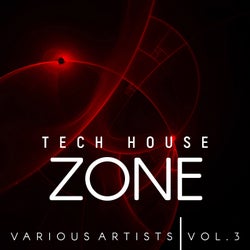Tech House Zone, Vol. 3