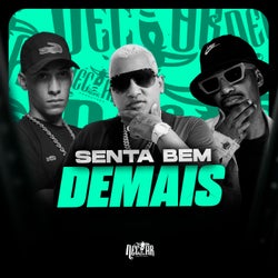 Senta Bem Demais