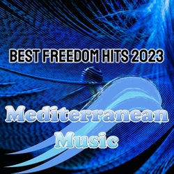 Best Freedom Hits 2023