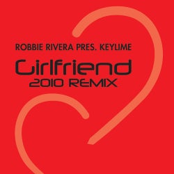 Girlfriend - 2010 Mix