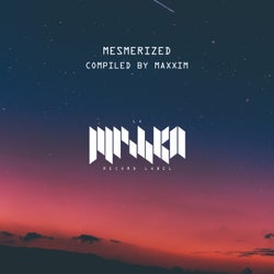 Mesmerized #1 (DJ Edition) [Compiled by Maxxim]