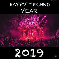 Happy Techno Year 2019