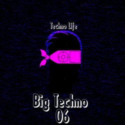 Big Techno, Vol 6