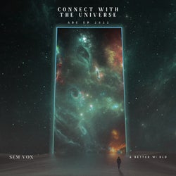 Connect With The Universe (Extended Mix)