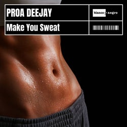 Make You Sweat