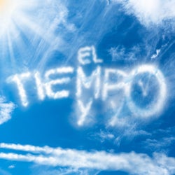El Tiempo Y Yo