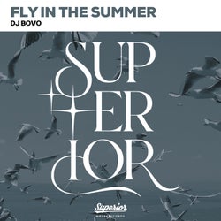 Fly in the Summer