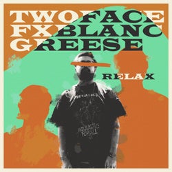 RELAX (feat. Fx Blanc & Greese)