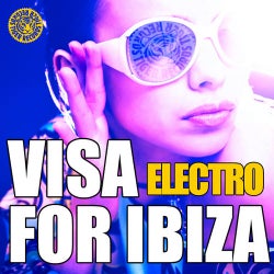 Visa For Ibiza Electro