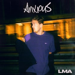 Anxious (Extended)