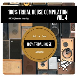 '100%% Tribal House Compilation, Vol. 4