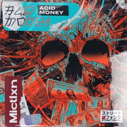 Acid Money