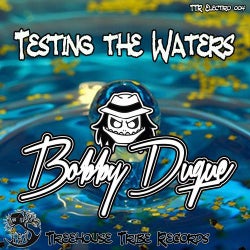 Testing the Waters