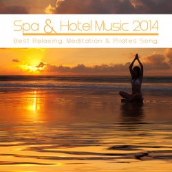 Spa & Hotel Music 2014 - Best Relaxing, Meditation & Pilates Songs