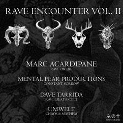 Rave Encounter, Vol. 2