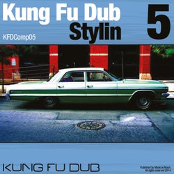 Kung Fu Dub Stylin Vol 5