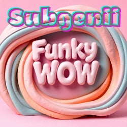 Funky Wow