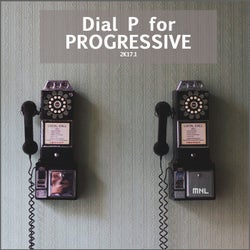 Dial P For Progressive 2K17.1