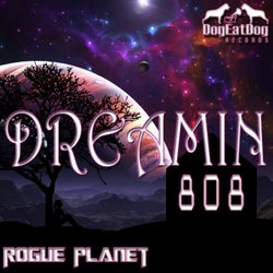 Dreamin 808