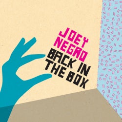 Back In The Box: Joey Negro