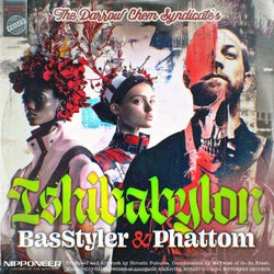 Ishibabylon - BasStyler & Phattom Remix