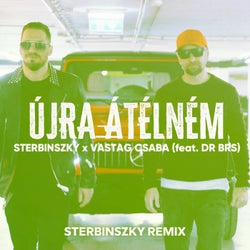 Ujra atelnem (feat. DR BRS) [Sterbinszky Remix]