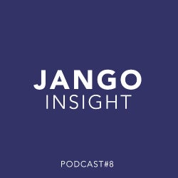 Jango Insight #008 - by Damon Grey