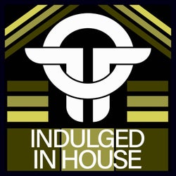 Twists Of Time Indulged In House 