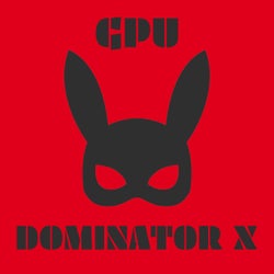 Dominator X