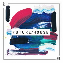 Future/House #8