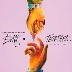 Back Together (feat. Kehlani) [Nikki Nair Remix]