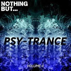 Nothing But... Psy Trance, Vol. 11