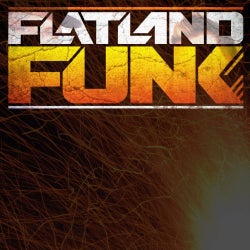 Flatland Funk - " Burn The Fire " Chart!