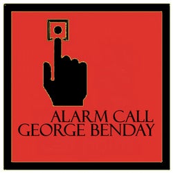 George Benday-Alarm Call