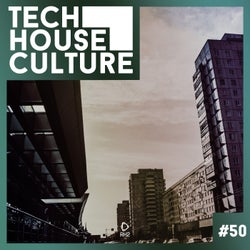 Tech House Culture #50