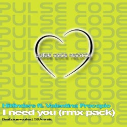I Need You (feat. Valentina Procopio) [Rmx Pack]