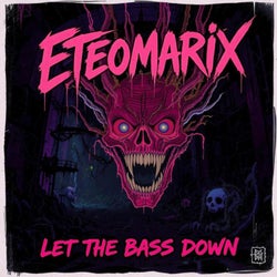 Let the Bass Down